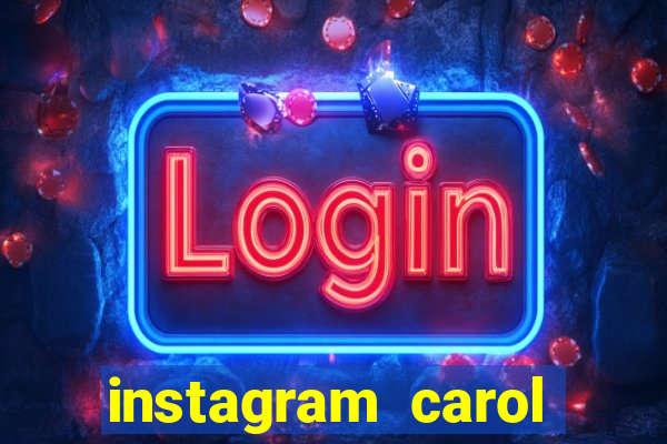 instagram carol muniz bahia